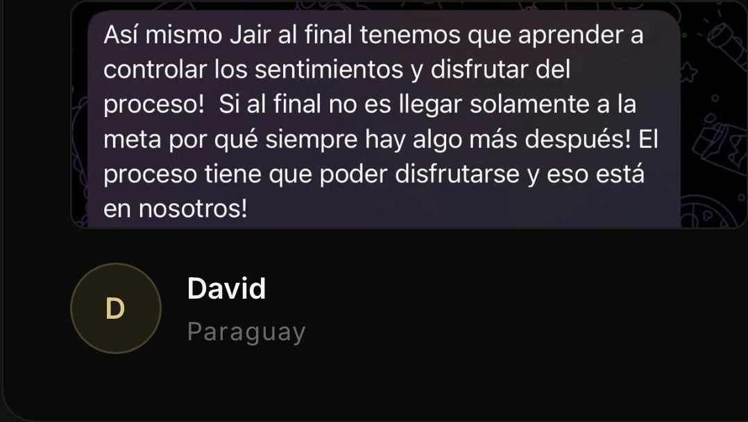 David, Paraguay: aprender a controlar los sentimientos y disfrutar del proceso está en nosotros.